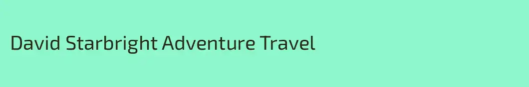 David Starbright Adventure Travel